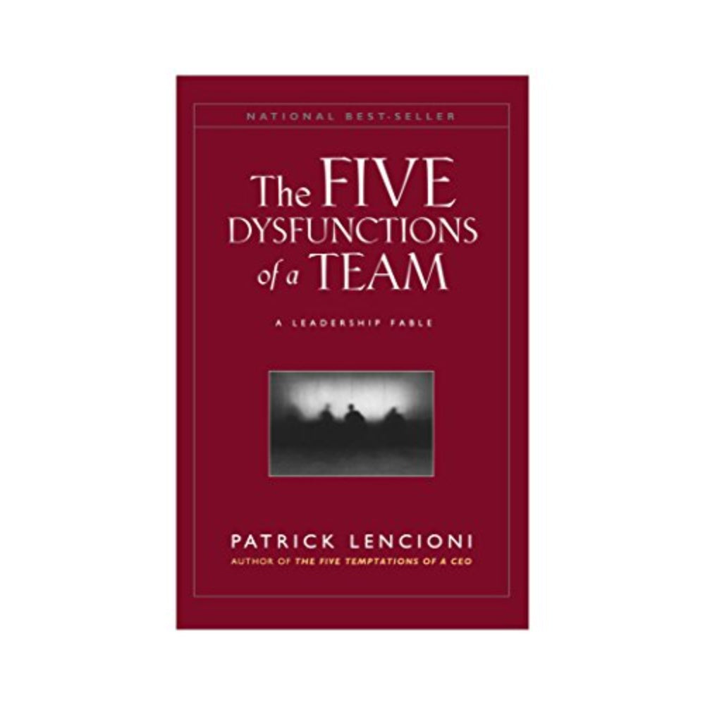 The Five Dysfunctions Of A Team: A Leadership Fable, 9788126522743