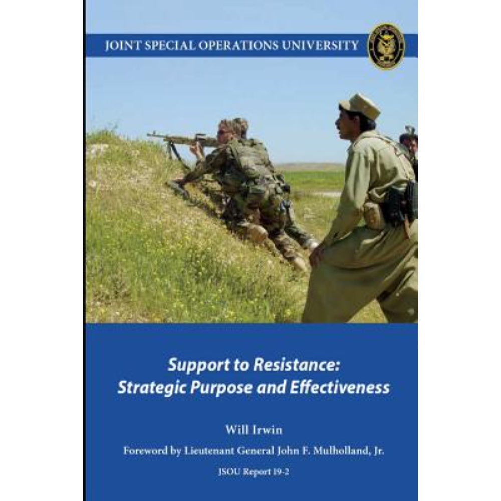 Support To Resistance: Strategic Purpose And Effectiveness, 9781097619832
