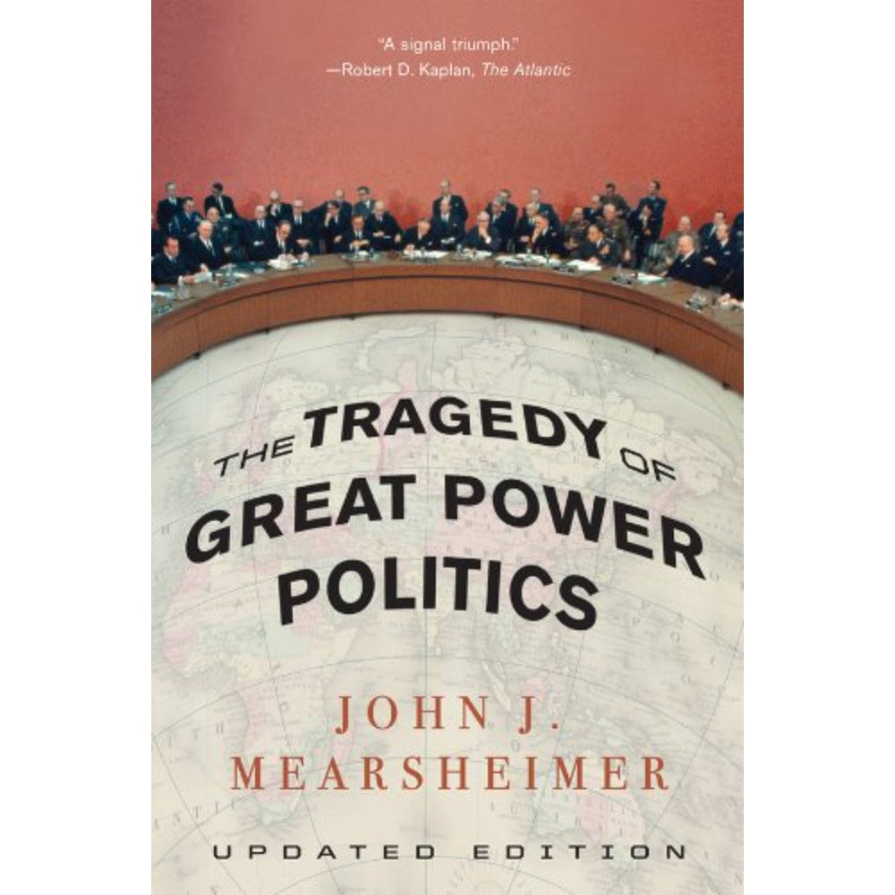 The Tragedy Of Great Power Politics, 9780393349276