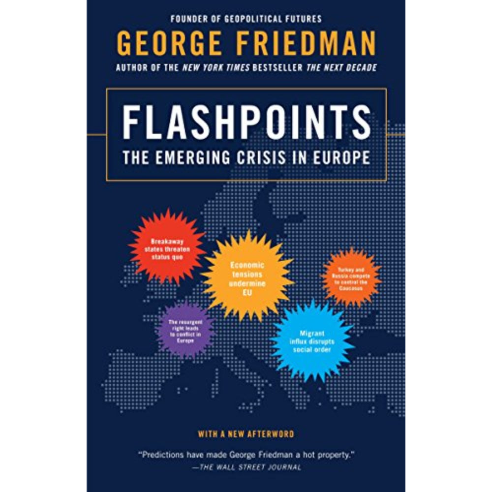 Flashpoints: The Emerging Crisis In Europe, 9780307951137