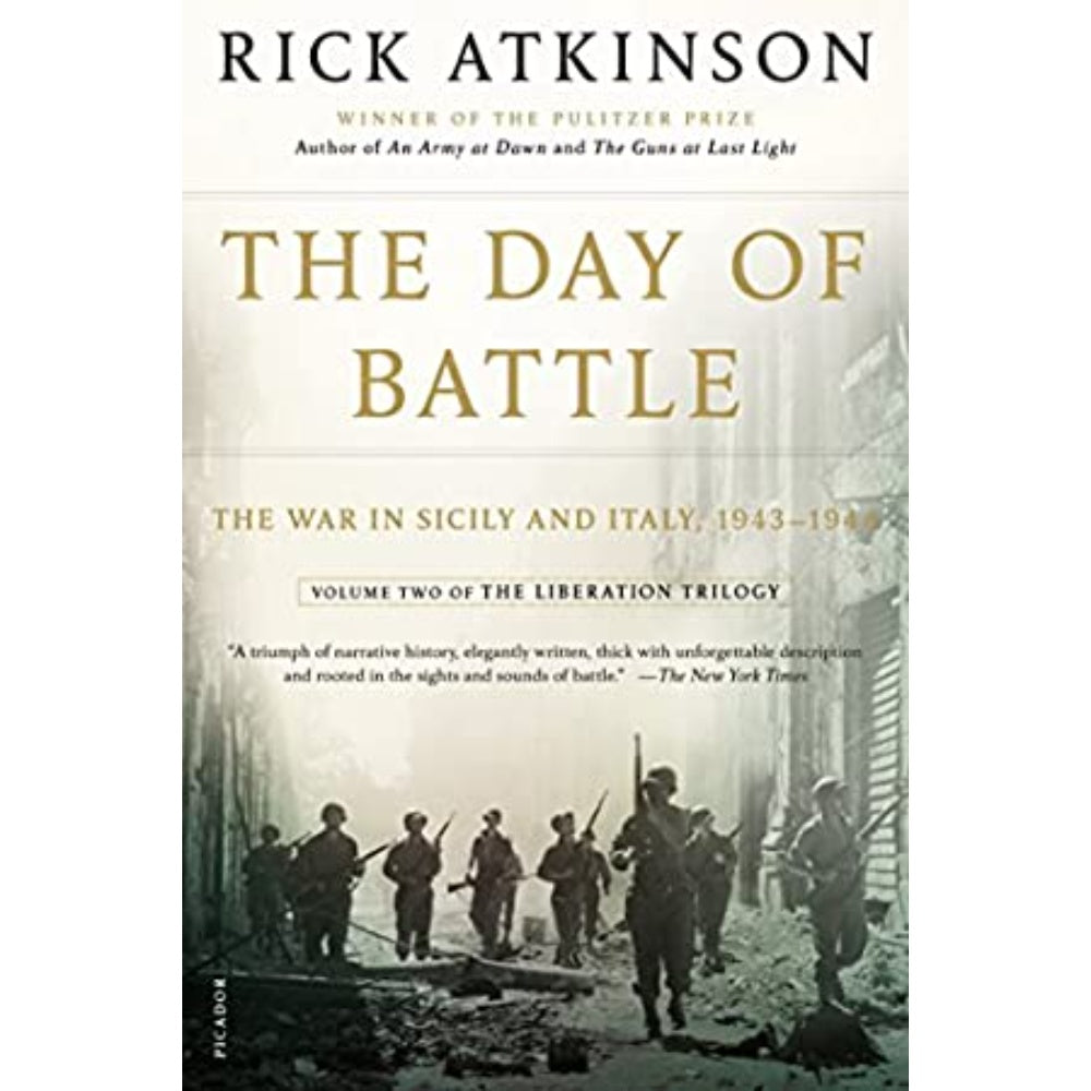 The Day Of Battle: The War In Sicily And Italy, 1943–1944, 9780805088618