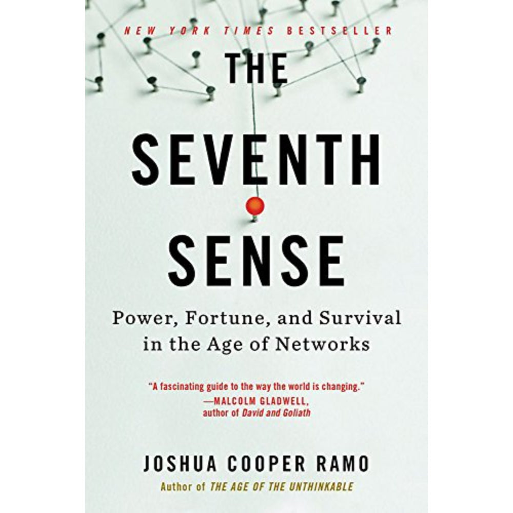 The Seventh Sense: Power, Fortune, And Survival In The Age Of Networks, 9780316285070