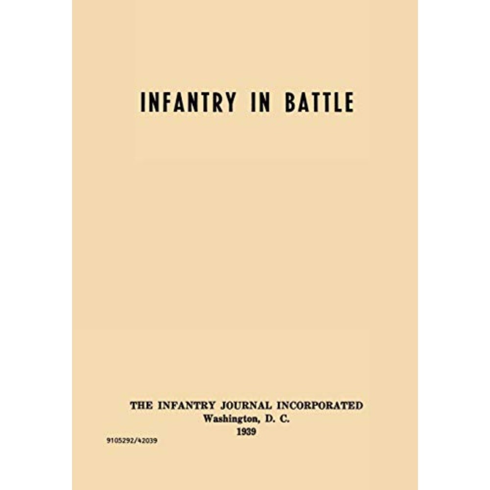 Infantry In Battle, 9781780392998
