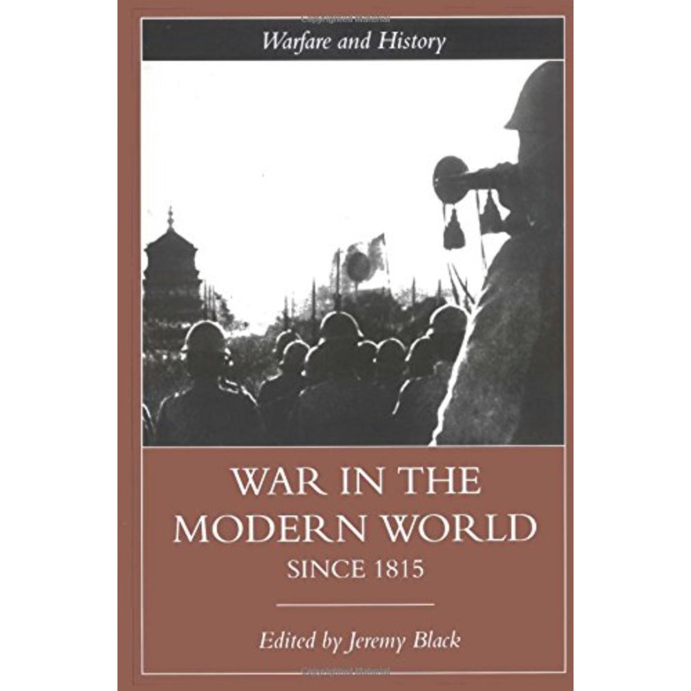 War In The Modern World Since 1815, 9780415251402